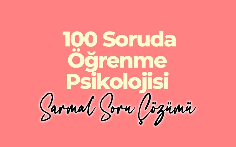 027 Dönüş KÖYSÜREN ile Öğrenme Psikolojisi Sarmal Soru Çözüm Kampı-2 resmi