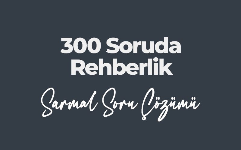 017 Fatih HİMMET ile 300 Soruda Rehberlik Sarmal Soru Çözüm Kampı resmi