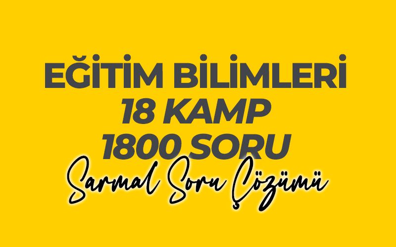 006 Eğitim Bilimleri Sarmal Soru Çözüm Kampı - 1800 Soru resmi